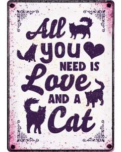 Dekoschild "All You Need is a...Cat", 21x15cm